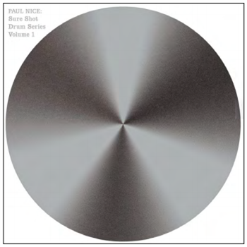 Paul Nice - Sure Shot Drum Series Vol. 1 - Sure Shot Paul Nice - Sure Shot Drum Series Vol. 1 - Sure Shot