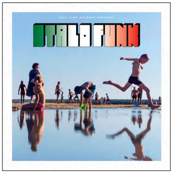 Italo Funk - Va (2 X LP) - Soul Clap Records