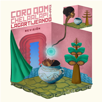 Coro Qom Chelaalapi & Lagartijeando - Revisio´n EP - Big In Japan Coro Qom Chelaalapi & Lagartijeando - Revisio´n EP - Big In Japan
