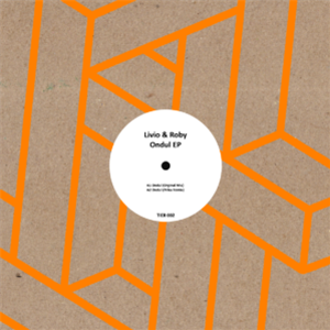 Livio & Roby - Ondul EP - Tier Livio & Roby - Ondul EP - Tier