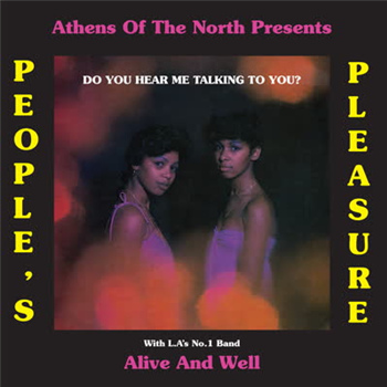 Peoples Pleasure & Alive and Well - Do You Hear Me Talking to You? - Athens Of The North Peoples Pleasure & Alive and Well - Do You Hear Me Talking to You? - Athens Of The North
