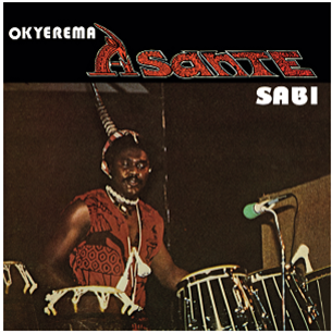 Okyerema Asante - Sabi (Get Down) - Kalita Records