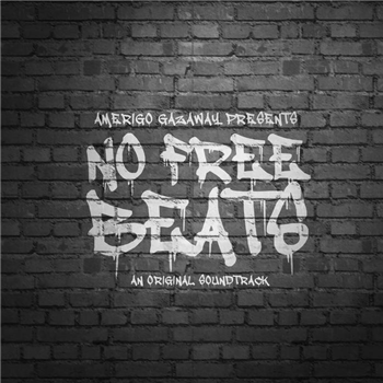 Amerigo Gazaway - NO FREE BEATS - NOFREE Amerigo Gazaway - NO FREE BEATS - NOFREE