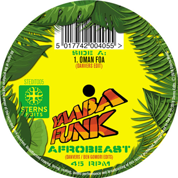 Yaaba Funk - Afrobeast (Danvers / Ben Gomori edits) - Sterns Edits