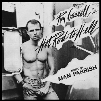 Roy Garrett & Man Parrish - Hot Rod To Hell LP - Dark Entries Roy Garrett & Man Parrish - Hot Rod To Hell LP - Dark Entries
