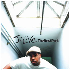 J-Live - The Best Part (2 X LP) - MORTIER MUSIC