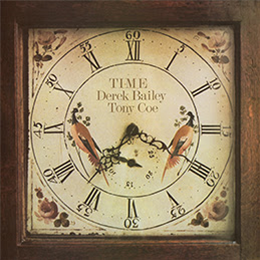 Derek Bailey & Tony Coe - Time (2 X LP) - Honest Jons Records