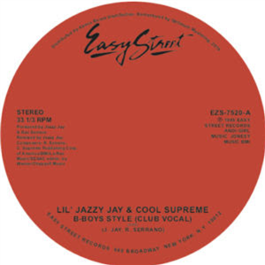 Lil Jazzy Jay & Cool Supreme - B-Boys Style - Easy Street Records