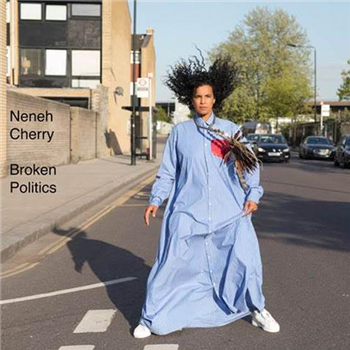 NENEH CHERRY - BROKEN POLITICS - Smalltown Supersound