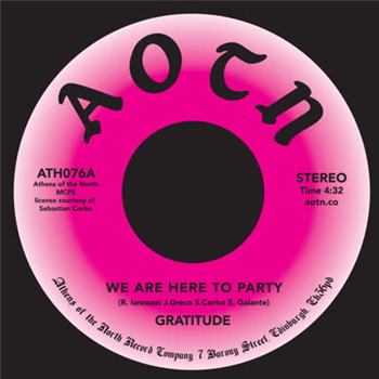 Gratitude - We Are Here to Party 7 - Athens Of The North Gratitude - We Are Here to Party 7 - Athens Of The North