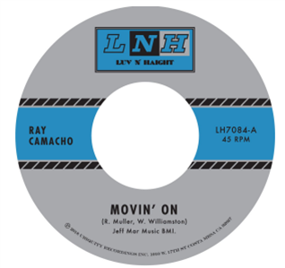 Ray Camacho - Movin On b/w Si Si Puede - Luv N Haight