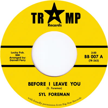 Syl Foreman - Before I Leave You - Tramp Records