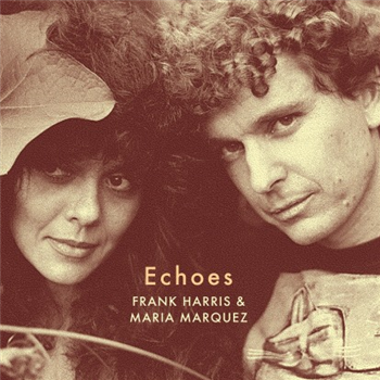 Frank Harris & Maria Marquez - Echoes - Strangelove
