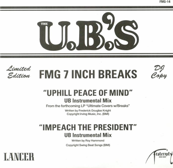 The U.B.S - Uphill Peace Of Mind (Instrumental) / Impeach The President (Instrumental) - Lancer