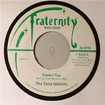 The Zone Identity - Funk I Tus / Let The Music Take Your Mind - Fraternity Records