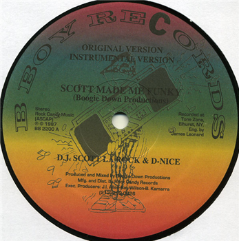 DJ Scott La Rock & D-Nice - Scott Made Me Funky / D-Nice Rocks The House - B BOY
