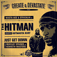 MASTA  ACE - THE HITMAN  / JUST GET DOWN - Threshold Recordings