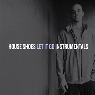 HOUSE SHOES - LET IT GO INSTRUMENTALS - Tres Records
