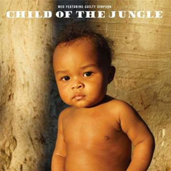MED featuring Guilty Simpson - Child Of The Jungle - BangYaHead