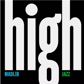 Madlib Medicine Show Vol. 7 - High Jazz (2XLP) - Madlib Invazion