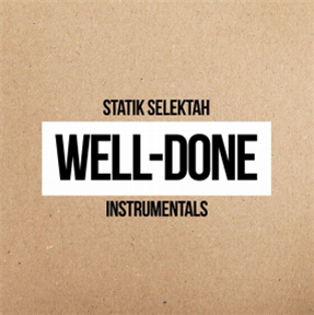 Statik Selektah - Well Done Instrumentals - DCide