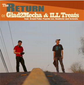 Glad2Mecha & Ill Treats - The Return: Deluxe Edition - HHV