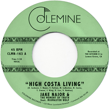 Jake Najor & The Moment Of Truth - High Costa Living - Colemine Records