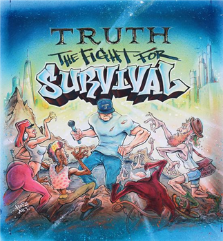 Truth - The Fight For Survival - Hendrix St. Records