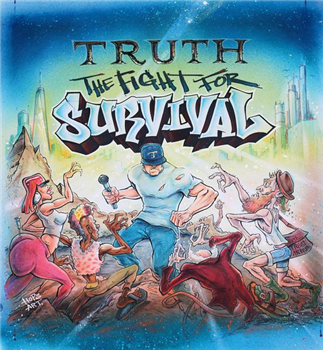 Truth - The Fight For Survival - Hendrix St. Records Truth - The Fight For Survival - Hendrix St. Records