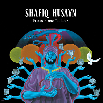 Shafiq Husayn - The Loop - Eglo Records