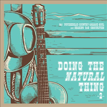 Doing the Natural Thing 2: Psychedelic-Country-Garage-Soul - Various Artists - PTR