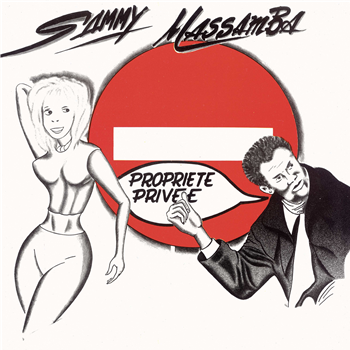 SAMMY MASSAMBA - PROPRIÉTÉ PRIVÉE - Secousse Records