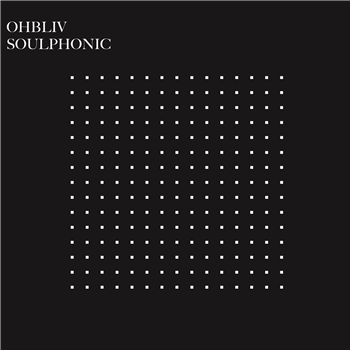 Ohbliv - Soulphonic - UKNOWY Music