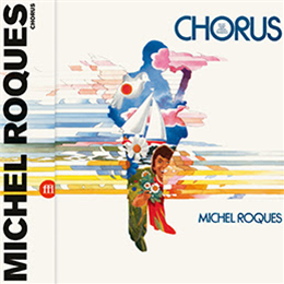 Michel Roques - Chorus - Souffle Continu