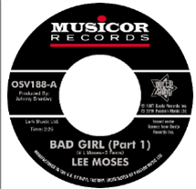 LEE MOSES - Bad Girl (Part 1) + (Part 2) - Outta Sight