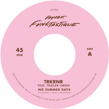 TRKRNR - Stimulate / No Summer Days (feat. Trailer Limon) - Bastard Jazz Recordings