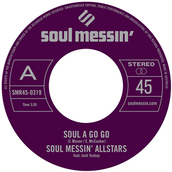 Soul Messin Allstars - Soul A Go Go - Soul Messin Allstars Soul Messin Allstars - Soul A Go Go - Soul Messin Allstars
