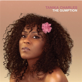 Tanika Charles - The Gumption (LP) - Record Kicks