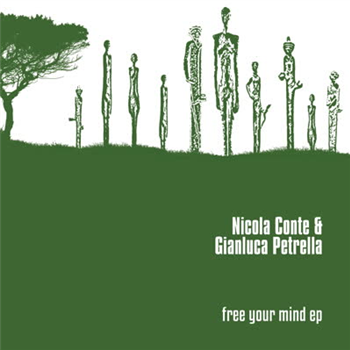 Nicola Conte & Gianluca Petrella - Free Your Mind EP - Schema