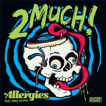 The Allergies - 2 Much! - Jalapeno Records