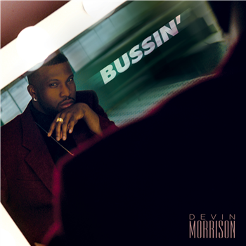 Devin Morrison - Bussin - NOTHING BUT NET