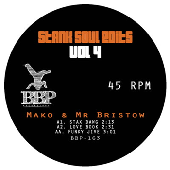 Mako & Mr Bristow - Stank Soul Edits Vol. 4 - Breakbeat Paradise