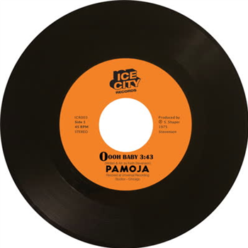 Pamoja - Oooh, Baby - Ice City Records