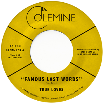 True Loves - Famous Last Words (Coloured Vinyl) - Colemine Records