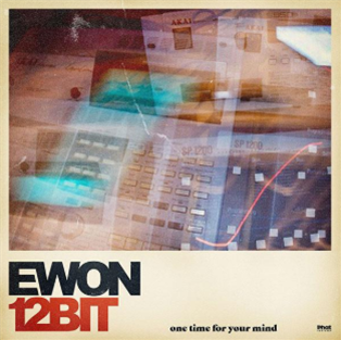 ewon12bit - One Time for Your Mind - Phatventures / Diggers Factory