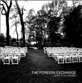 The Foreign Exchange - Leave It All Behind (180 Gram 2XLP) - Foreign Exchange Music The Foreign Exchange - Leave It All Behind (180 Gram 2XLP) - Foreign Exchange Music