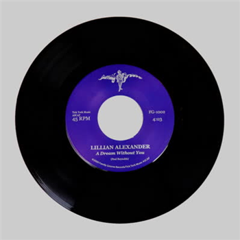 Lillian Alexander - A Dream Without You - Family Groove Records
