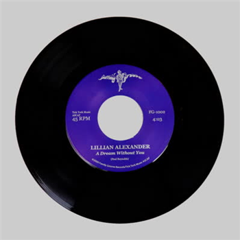 Lillian Alexander - A Dream Without You - Family Groove Records Lillian Alexander - A Dream Without You - Family Groove Records