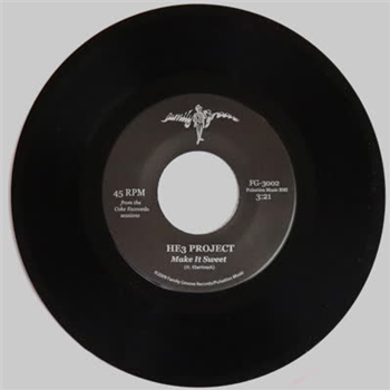 He3 Project - Make It Sweet - Family Groove Records He3 Project - Make It Sweet - Family Groove Records