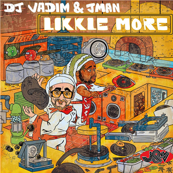 DJ Vadim & Jman - Likkle More - X-Ray Production